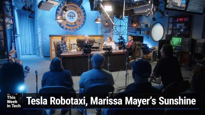 TWiT 974: Get at the Young Youngs - Tesla Robotaxi, Marissa Mayer's Sunshine