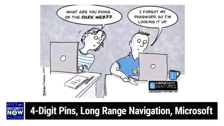 Episode 974 - 4-Digit Pins, Long Range Navigation, Microsoft