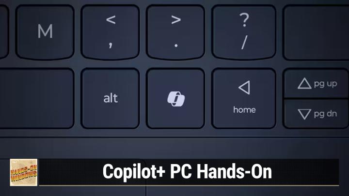 Hands-On Windows 98: Copilot+ PC Hands-On