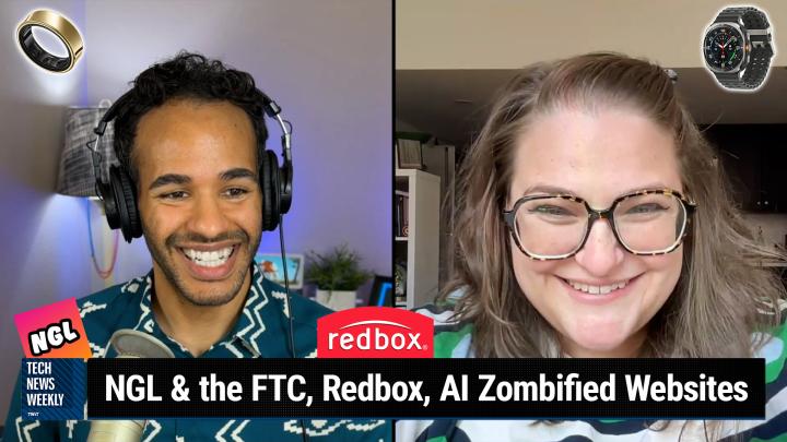 Episode 344 - NGL & the FTC, Redbox, AI Zombified Websites