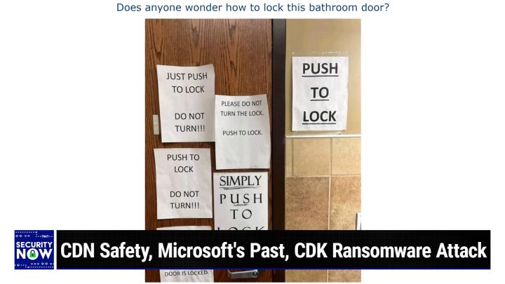 CDN Safety, Microsoft's Behavior, CDK Ransomware Attack
