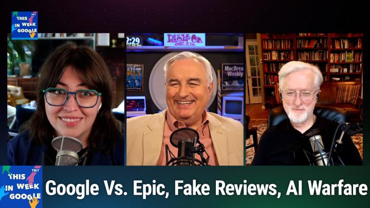 Google Vs. Epic, Fake Reviews, AI Warfare