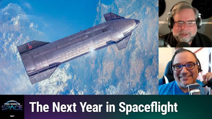 Episode 125 - Looking Ahead to the Next Year in Spaceflight