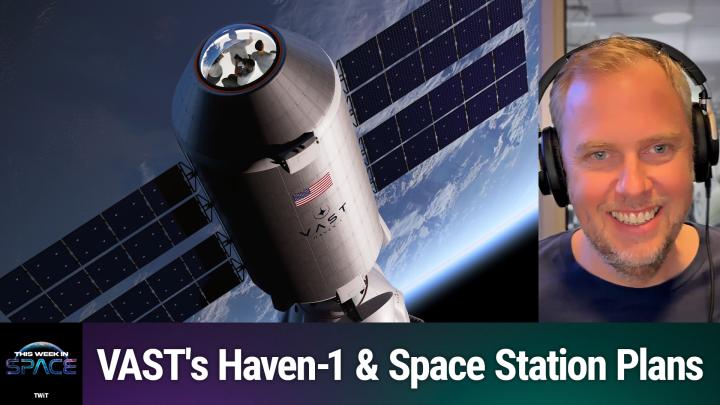 Haven-1: The First Step in VAST's Mission to Create Artificial Gravity Space Stations