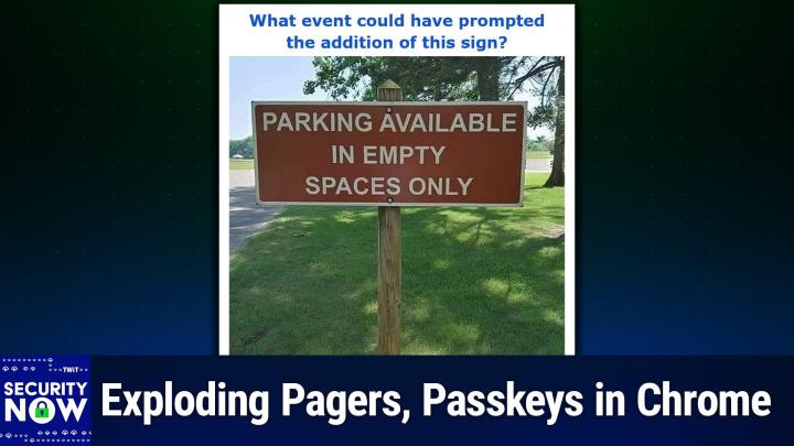 Exploding Pagers, Passkeys in Chrome