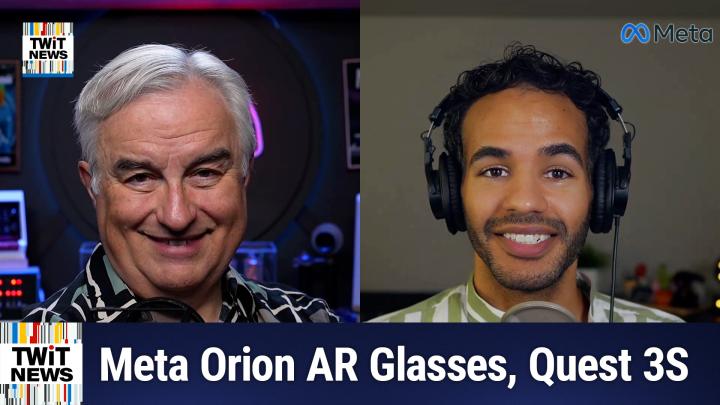 Episode 407 - Meta Orion AR Glasses, Meta AI, Meta Quest 3S