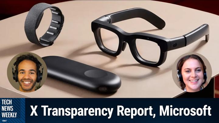 Episode 355 - X Transparency Report, Microsoft's AI Correction
