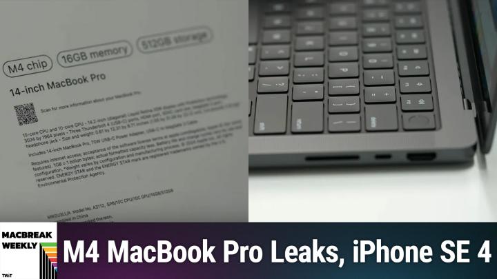 Episode 942 - M4 MacBook Pro Leaks, iPhone SE 4