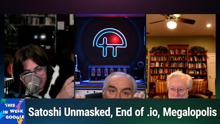 Satoshi Unmasked, End of .io, Megalopolis