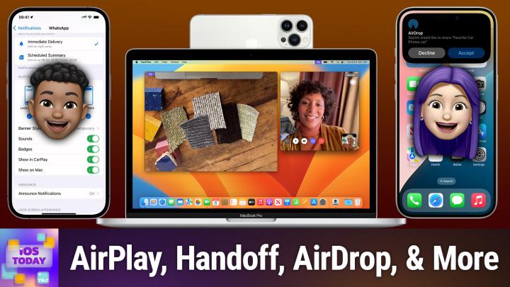iOS 725: Favorite Continuity Features - Bringing everything together!