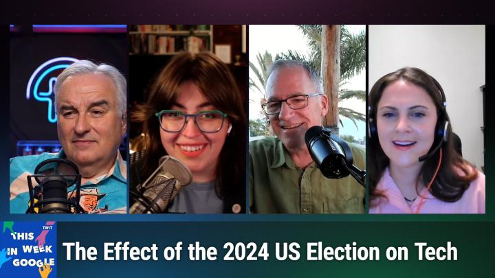 TWiG 793: The Aftermath - The Effect of the 2024 US Election on Tech