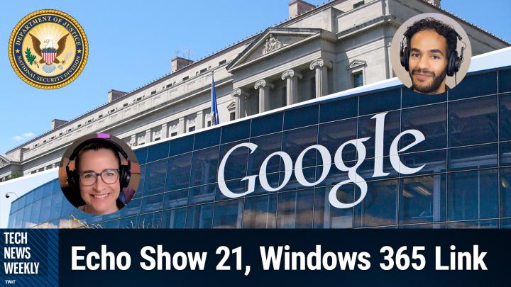 Episode 363 - Echo Show 21, AI Robotics, Windows 365 Link