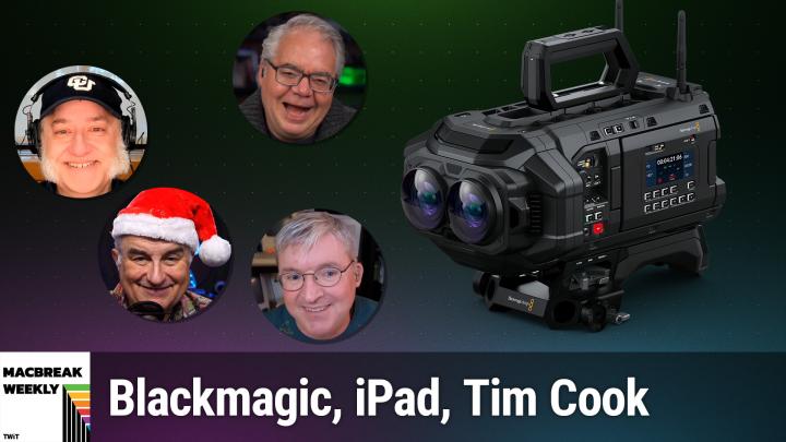 MBW 952: Everything Smells Like Fresh Paint - Blackmagic, iPad, Tim Cook, iOS 18.2