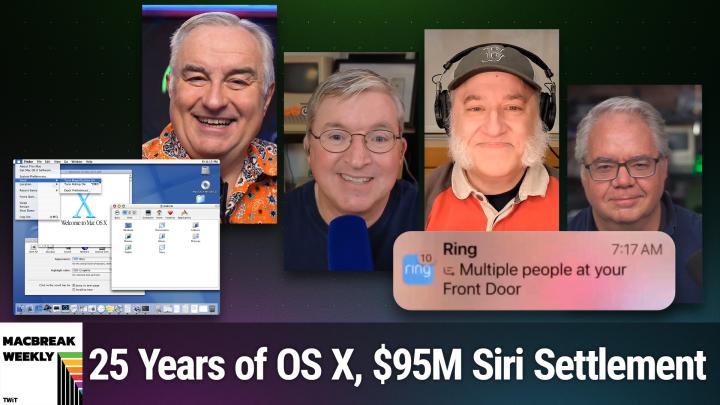 MBW 954: Lickable Interface - 25 Years of OS X, $95M Siri Settlement, Bad AI Notification Summaries