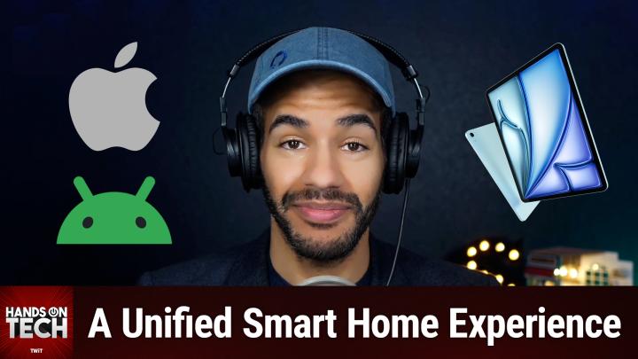 HOT 198: Connecting An iPad to an Android Smart Home - A Unified Smart Home Experience