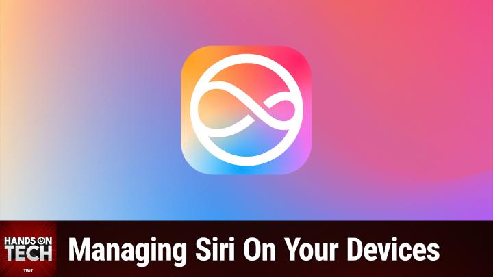 HOT 201: "Hey Siri" Activations - Managing Siri On Your Devices