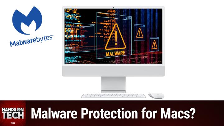 HOT 205: Malware Prevention on Mac - Do You Need Malware Protection For Your Mac?