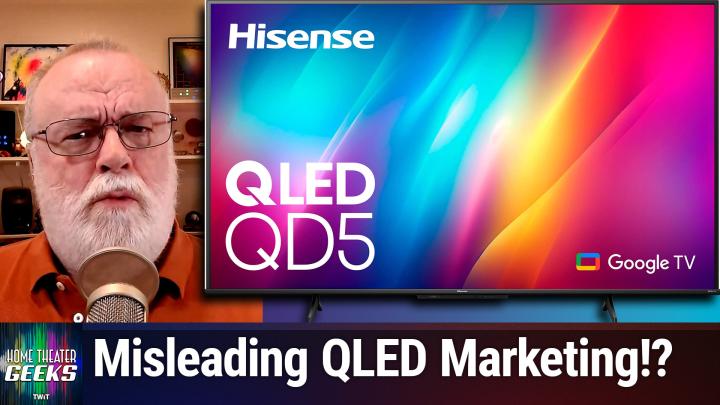 HTG 473: Hisense QLED Lawsuit - Totally bogus litigation