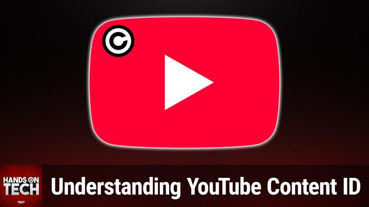 Episode 208 - Understanding YouTube Content ID