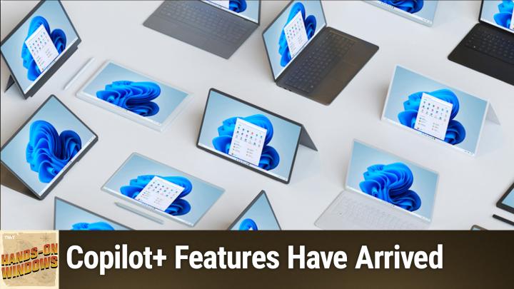 Copilot+ Features Have Arrived