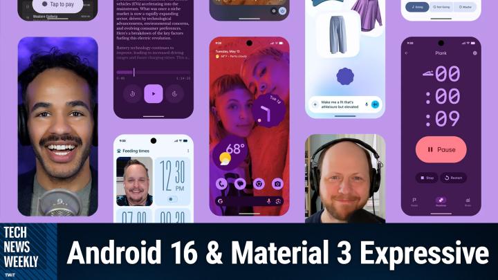 Episode 387 - Android 16 & Material 3 Expressive
