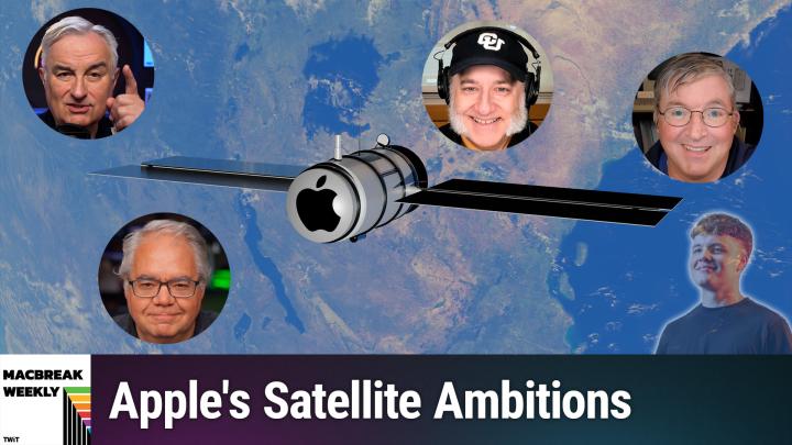 Episode 974 - Apple's Satellite Ambitions