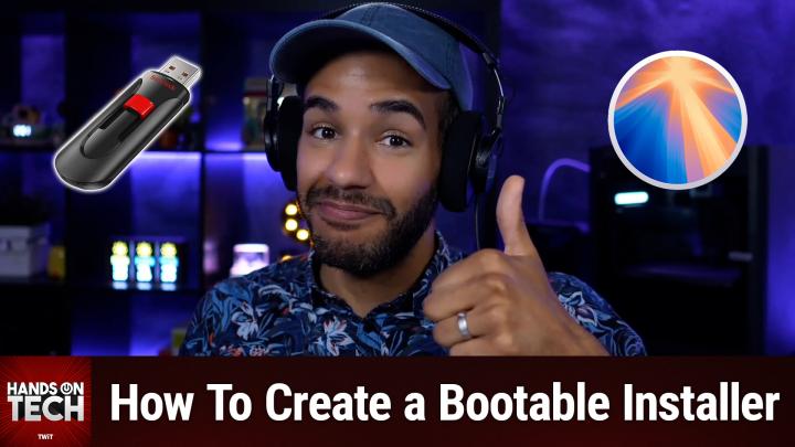 Episode 224 - How To Create a Bootable Installer