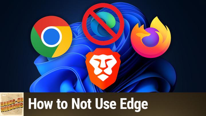 Hands-On Windows 152: Microsoft Edge Pt. 3