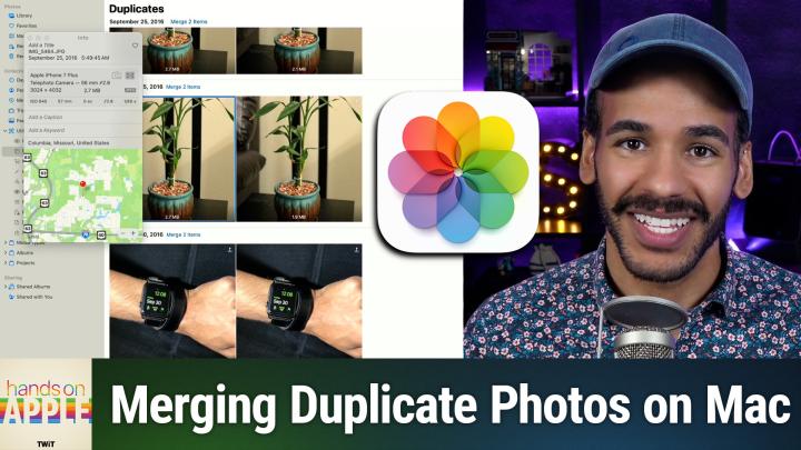 Hands-On Apple 198: Deduplicate Pics in the Photos App!