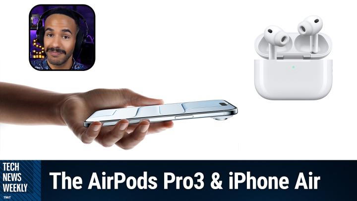 Tech News Weekly 404: iPhone Air First Impressions — All TWiT.tv Shows (Audio) cover