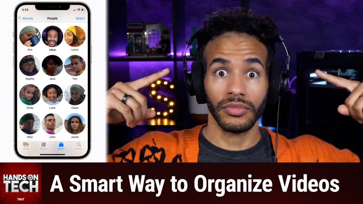 Hands-On Tech 238: Organizing Home Videos with Facial Recognition