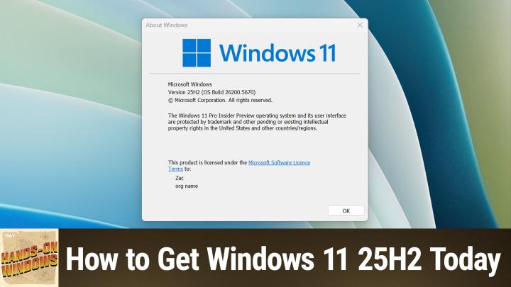 Hands-On Windows 162: Get Windows 11 25H2 Today