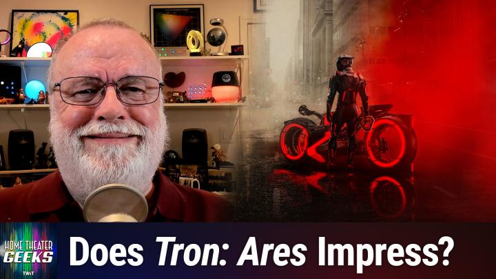 Home Theater Geeks 505: Tron: Ares in IMAX 3D