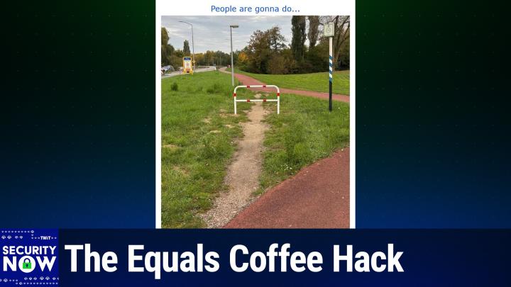 SN 1053: Banning VPNs - The Equals Coffee Hack