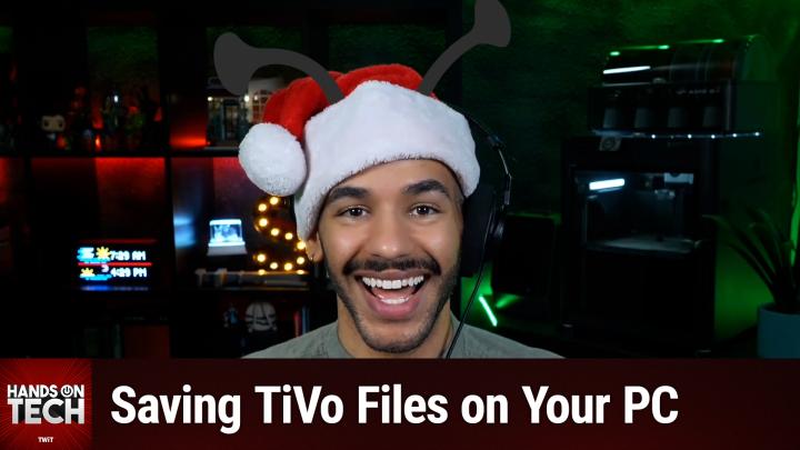 Episode 247 - Saving Your TiVo Files on a Windows PC