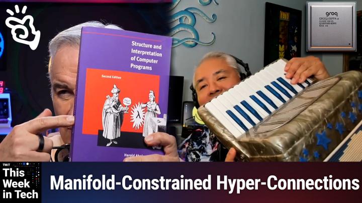 TWiT 1065: AI Action Park - DeepSeek's mHC Model Training Breakthrough!