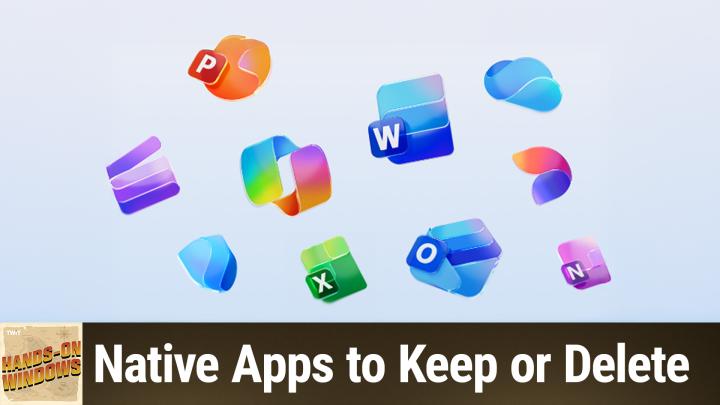 Native Apps to Keep or Delete