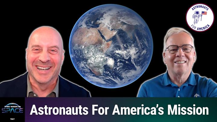 Episode 209 - Astronauts for America