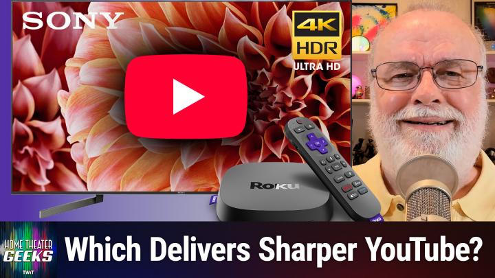 Does Your TV or Streaming Box Deliver Better 4K YouTube?