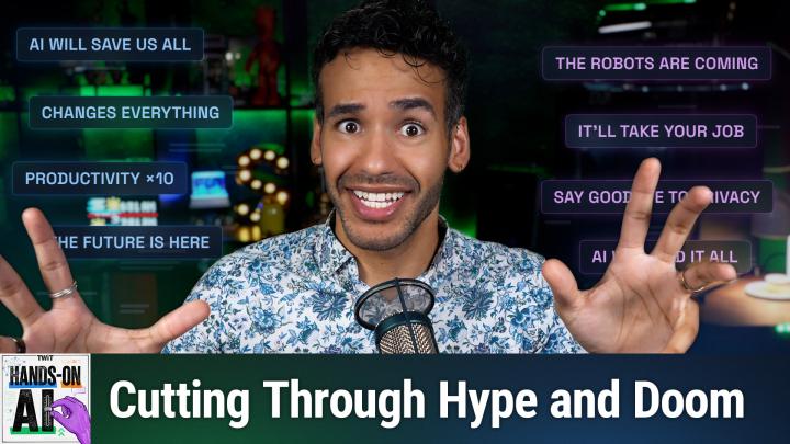 Hands-On AI Cuts Through Hype and Doom