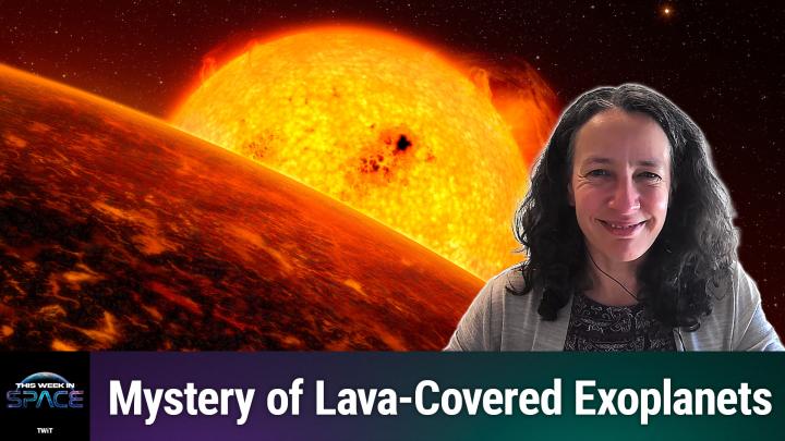 Episode 230 - Living on Lava Worlds