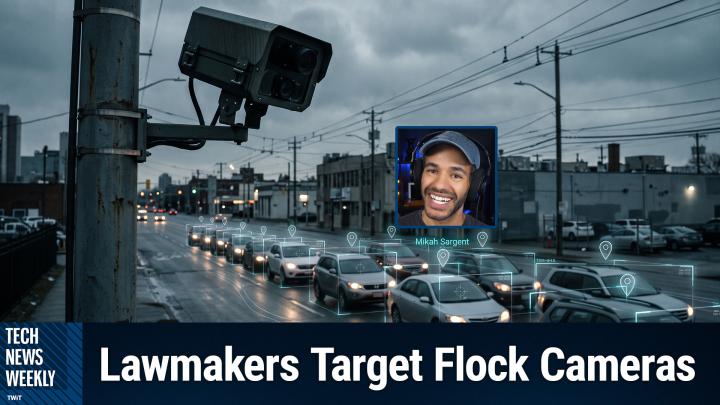 Episode 458 - Congress Takes Aim at Flock